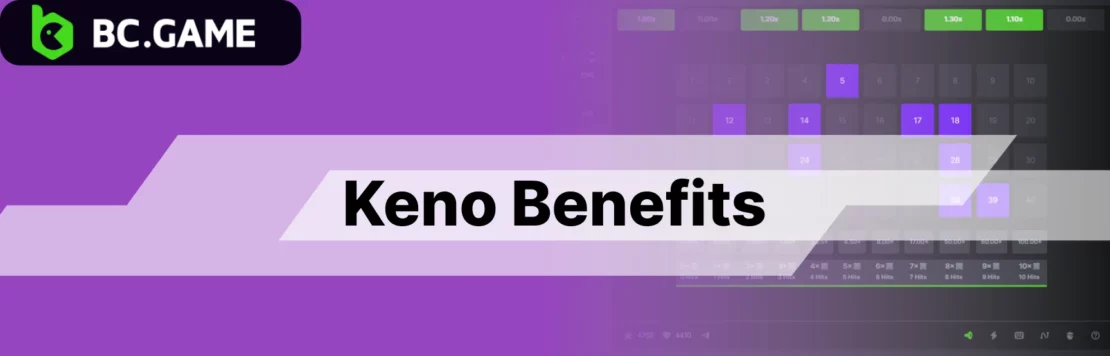 Benefits of the Keno Game